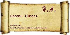 Hendel Albert névjegykártya